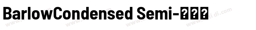 BarlowCondensed Semi字体转换